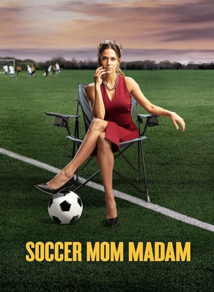 دانلود فیلم Soccer Mom Madam 2021